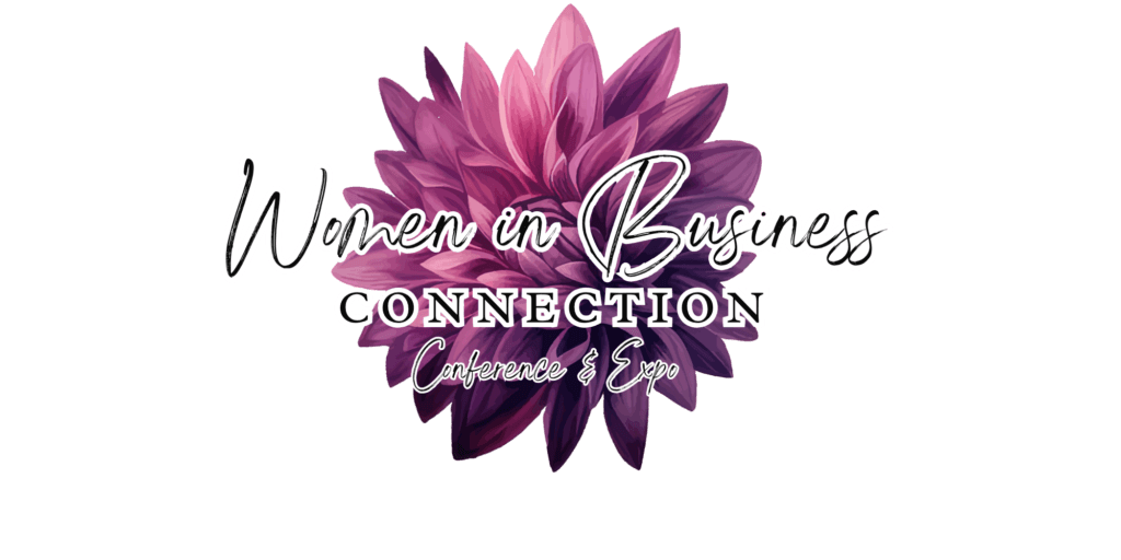 Women in Business Connection Conference & Expo LOGO Women in Business Connection Conference & Expo LOGO